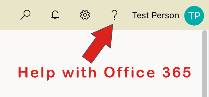 Select Question Mark for Microsoft 365 Help