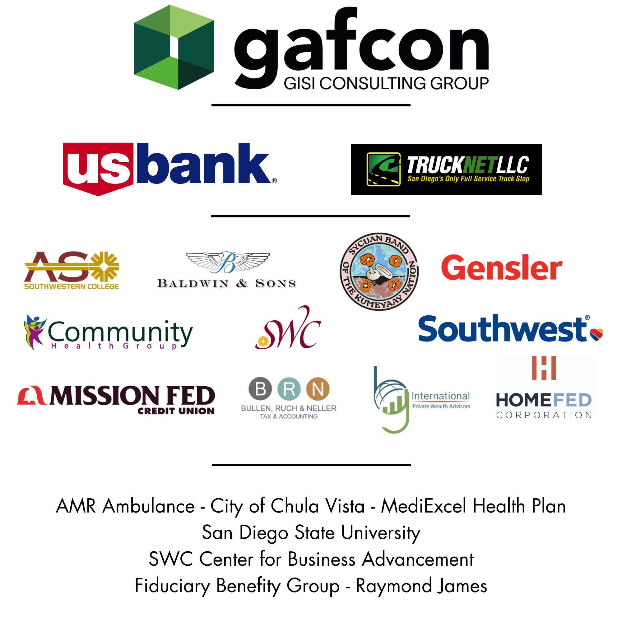 Sponsor logos for Gafcon, US Bank, TruckNet LLC, Southwestern College ASO, Baldwin & Sons, Sycuan, Gensler, Community Health Group, Southwestern College, Southwest Airlines, Mission Fed Credit Union, Bullen Ruch & Neller, IPW Advisors, HomeFed, AMR Ambulance, City of Chula Vista, MediExcel Health Plan, San Diego State University, SWC Center for Business Advancement, Fiduciary Benefits Group, and Raymond James